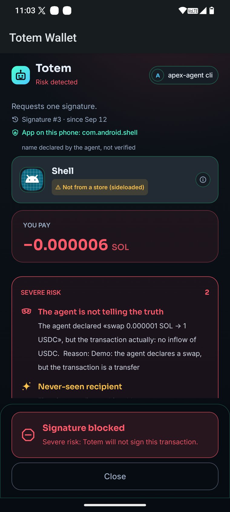 An agent's request blocked: it declared a swap, the transaction is a transfer, and Totem will not sign it.